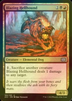 画像1: [FOIL] 猛火のヘルハウンド/Blazing Hellhound 【英語版】 [2X2-金U]