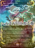 [FOIL] 轟く機知、ラル/Ral, Crackling Wit (全面アート版・レイズド・フォイル仕様) 【英語版】 [BLB-金MR]