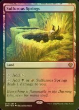 [FOIL] 硫黄泉/Sulfurous Springs 【英語版】 [DMU-土地R]