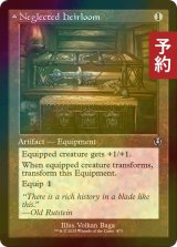 [FOIL] 忘れられていた家宝/Neglected Heirloom (旧枠) 【英語版】 [INR-灰U] (予約D)