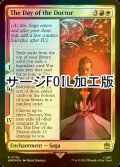 [FOIL] ドクターの日/The Day of the Doctor No.726 (サージ仕様) 【英語版】 [WHO-金R]