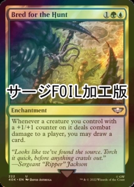 画像1: [FOIL] 狩りの仕込み/Bred for the Hunt (サージ仕様) 【英語版】 [40K-金U] (1)