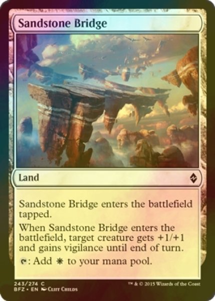 画像1: [FOIL] 砂岩の橋/Sandstone Bridge 【英語版】 [BFZ-土地C] (1)