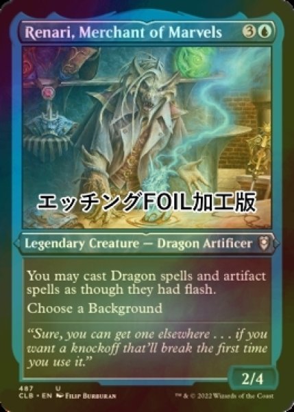 画像1: [FOIL] 驚異の商人、レナリー/Renari, Merchant of Marvels (エッチング仕様) 【英語版】 [CLB-青U] (1)