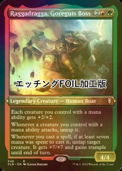 画像1: [FOIL] ゴアガッツ団の親分、ラッガドラッガ/Raggadragga, Goreguts Boss (エッチング仕様) 【英語版】 [CLB-金R] (1)