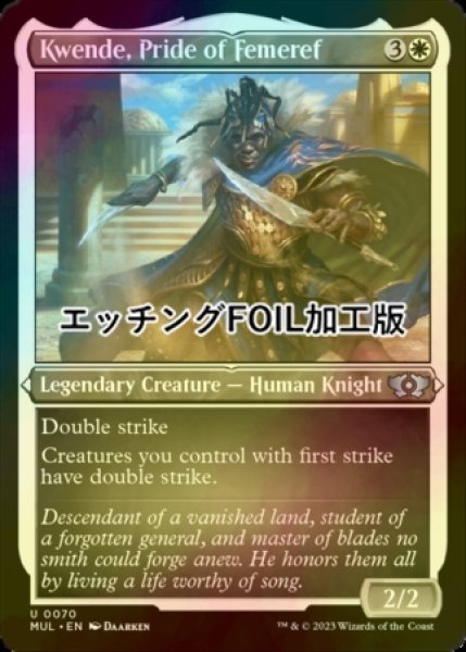 画像1: [FOIL] フェメレフの誇り、クェンデ/Kwende, Pride of Femeref (エッチング仕様) 【英語版】 [MUL-白U] (1)