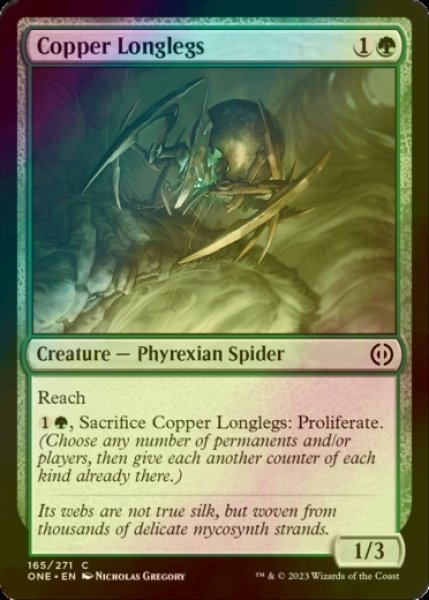 画像1: [FOIL] 銅の足長虫/Copper Longlegs 【英語版】 [ONE-緑C] (1)