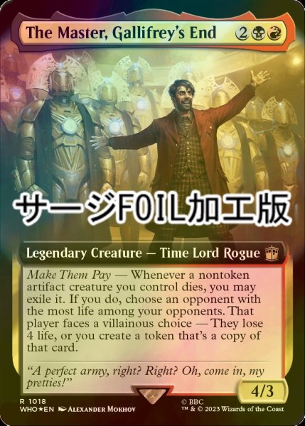 画像1: [FOIL] ギャリフレイの終焉、マスター/The Master, Gallifrey's End No.1018 (拡張アート版・サージ仕様) 【英語版】 [WHO-金R] (1)